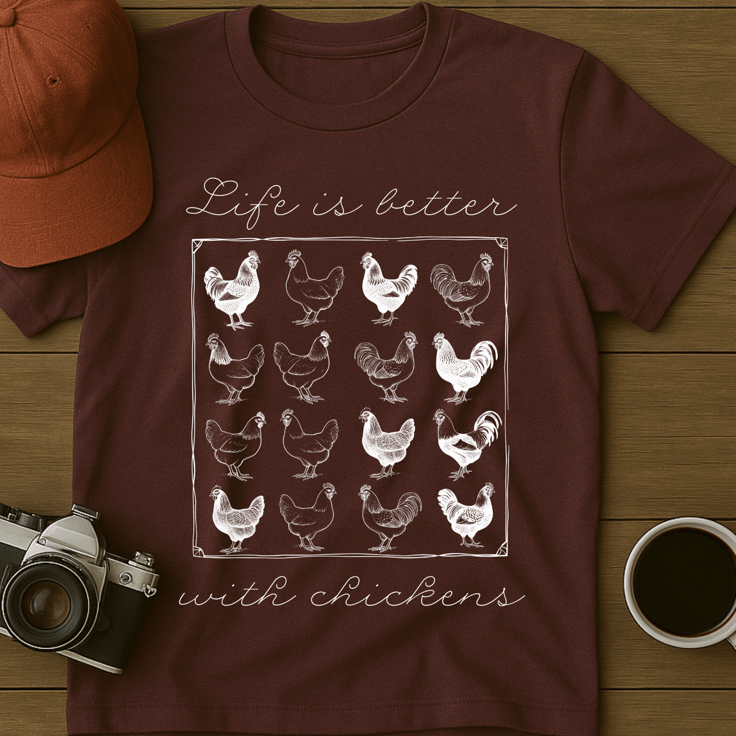 Better With Chickens III T-Shirt