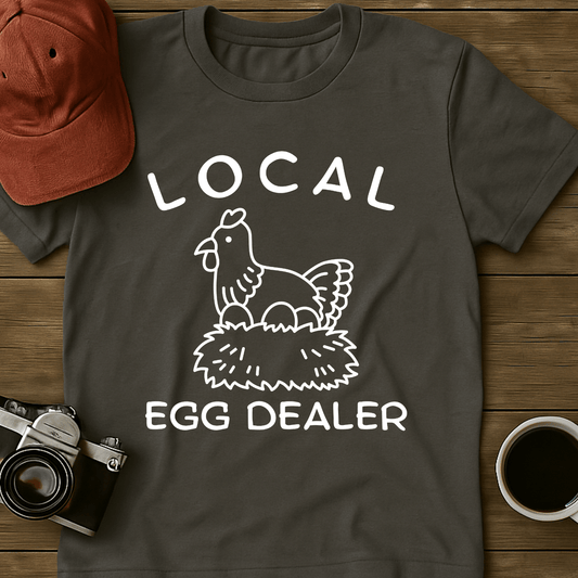 Local Egg Dealer II T-Shirt