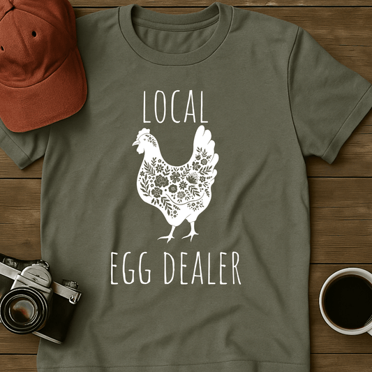 Local Egg Dealer III T-Shirt
