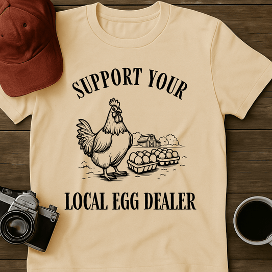 Support Egg Dealer I T-Shirt