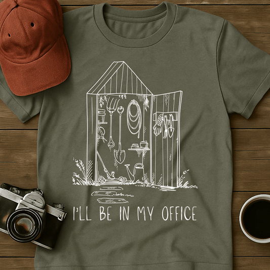I'll Be In My Office T-Shirt