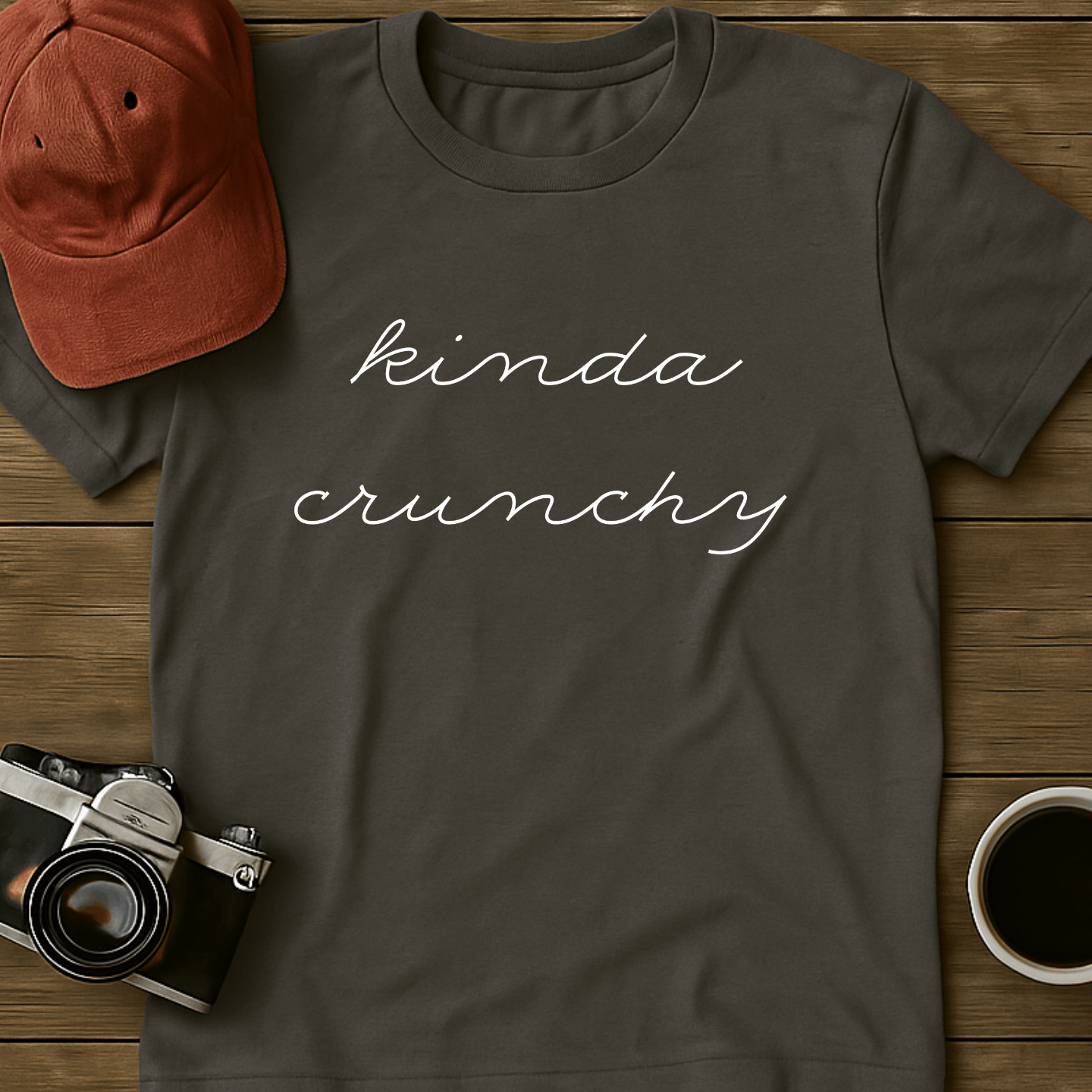 Kinda Crunchy Cursive T-Shirt
