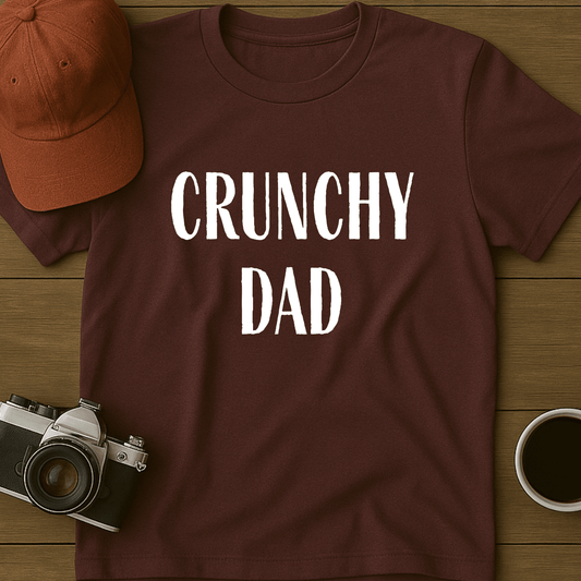 Crunchy Dad Print T-Shirt