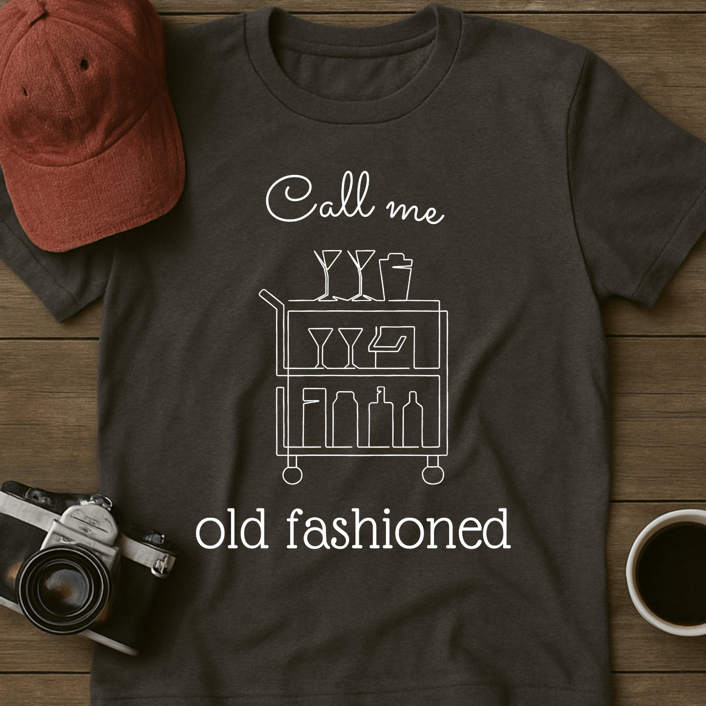 Call Me Old-Fashioned II T-Shirt