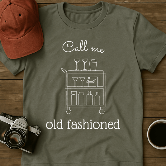 Call Me Old-Fashioned II T-Shirt