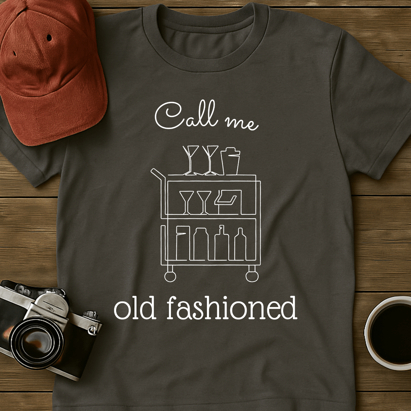 Call Me Old-Fashioned II T-Shirt