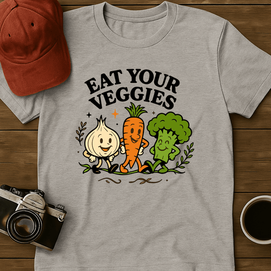 Eat Your Veggies I T-Shirt