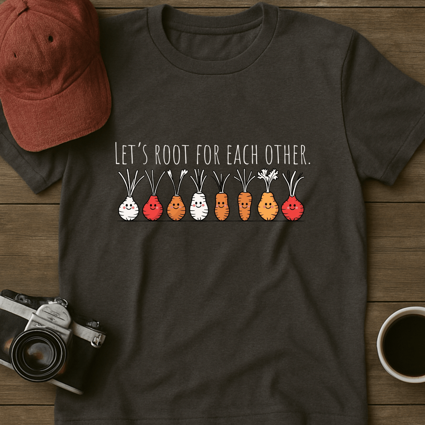 Root For Each Other I T-Shirt