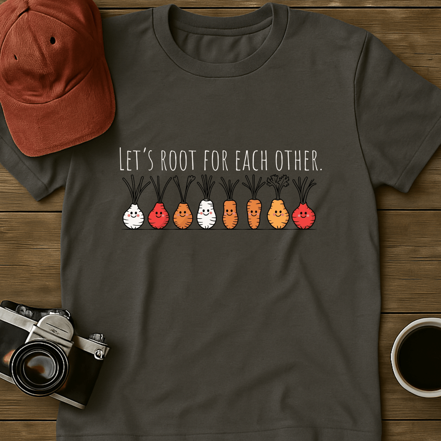 Root For Each Other I T-Shirt