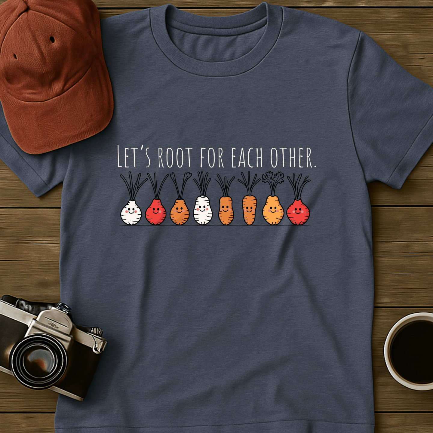 Root For Each Other I T-Shirt