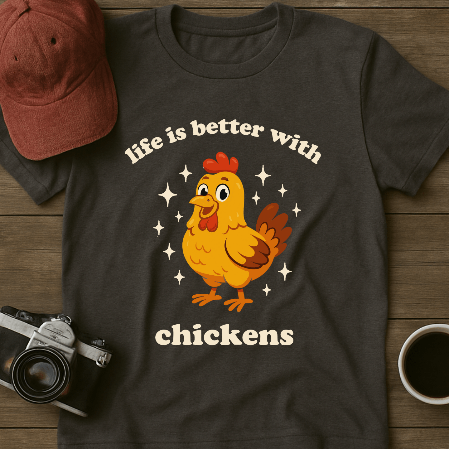 Better With Chickens Color T-Shirt