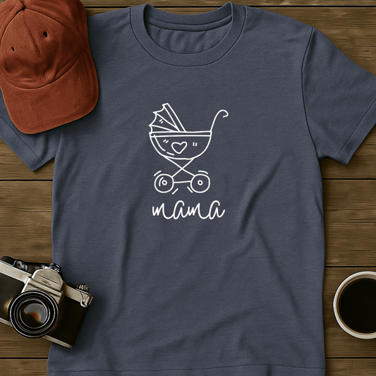 Mama Stroller T-Shirt