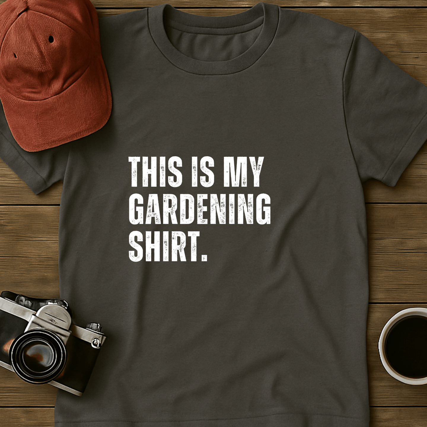 Gardening Shirt I T-Shirt