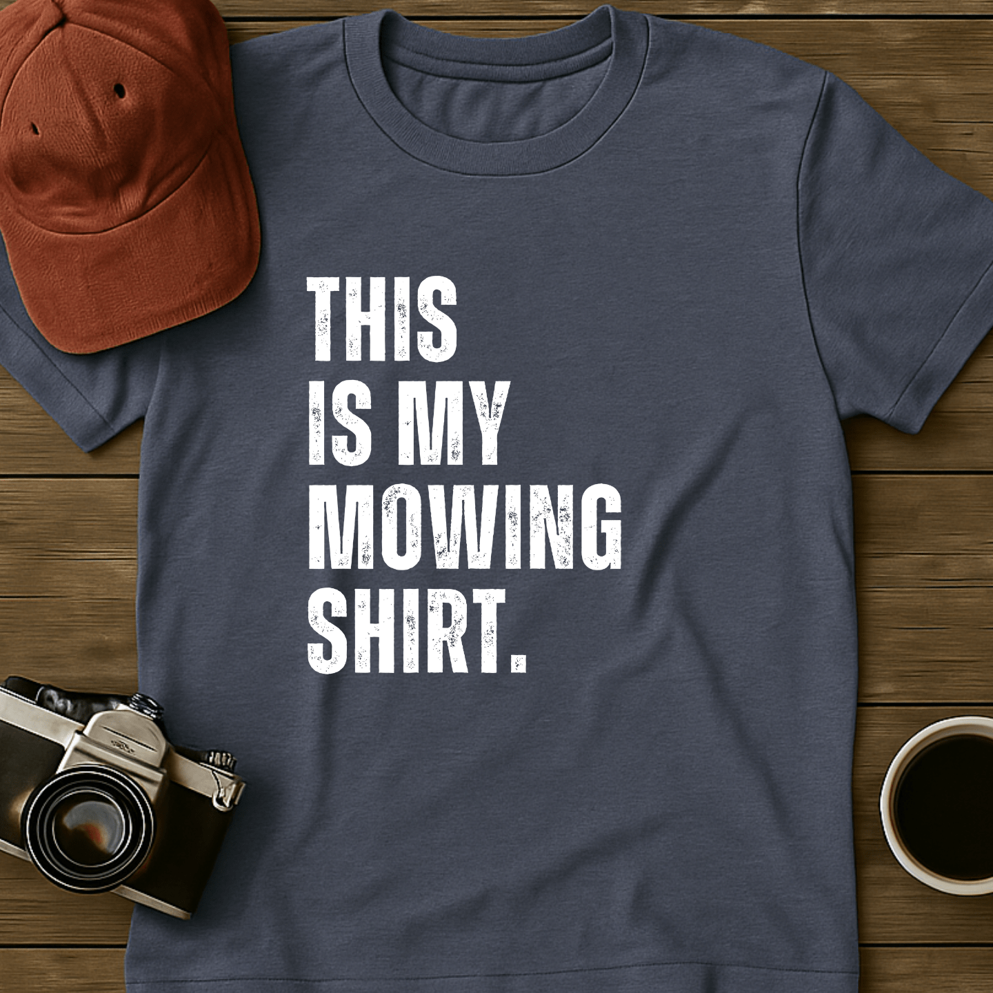 Mowing T-Shirt