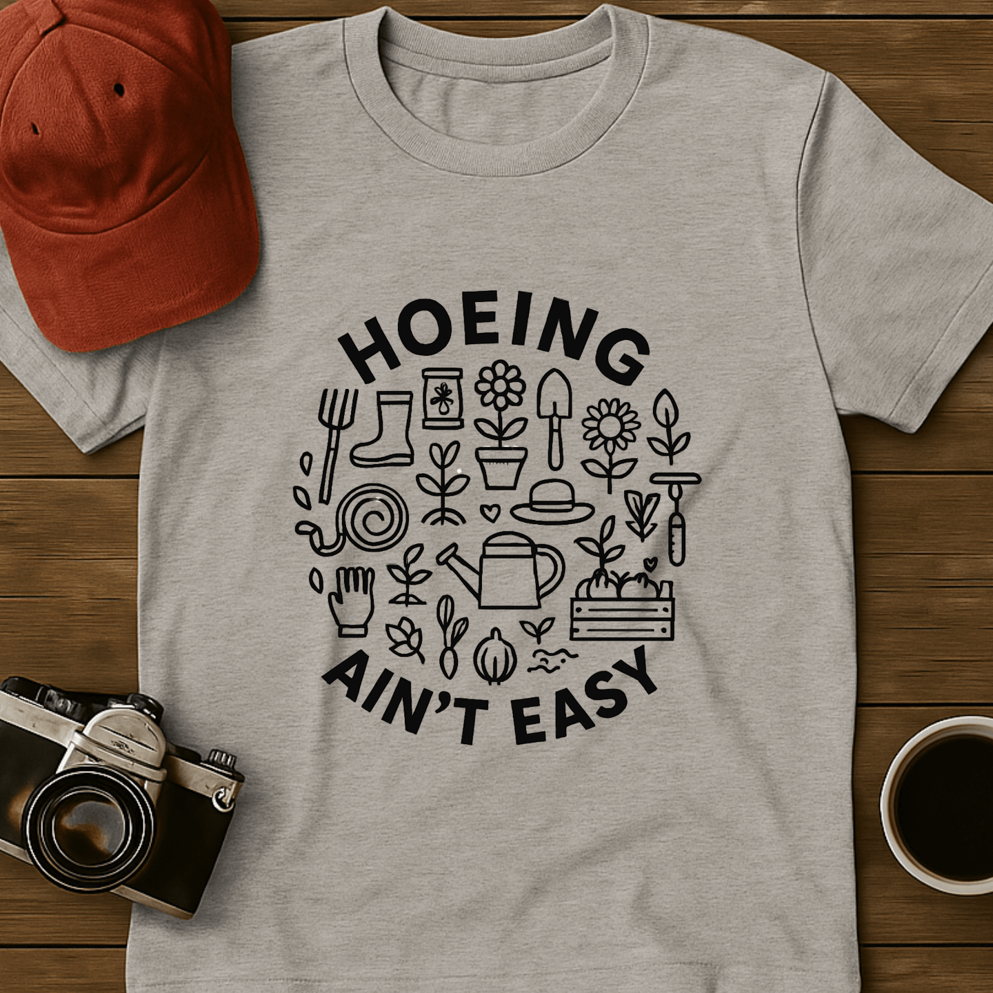 Hoeing Ain't Easy Circle T-Shirt
