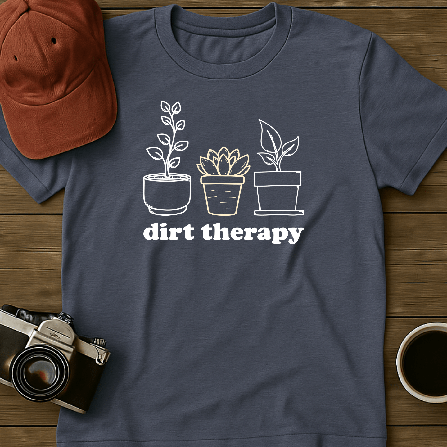Dirt Therapy I T-Shirt