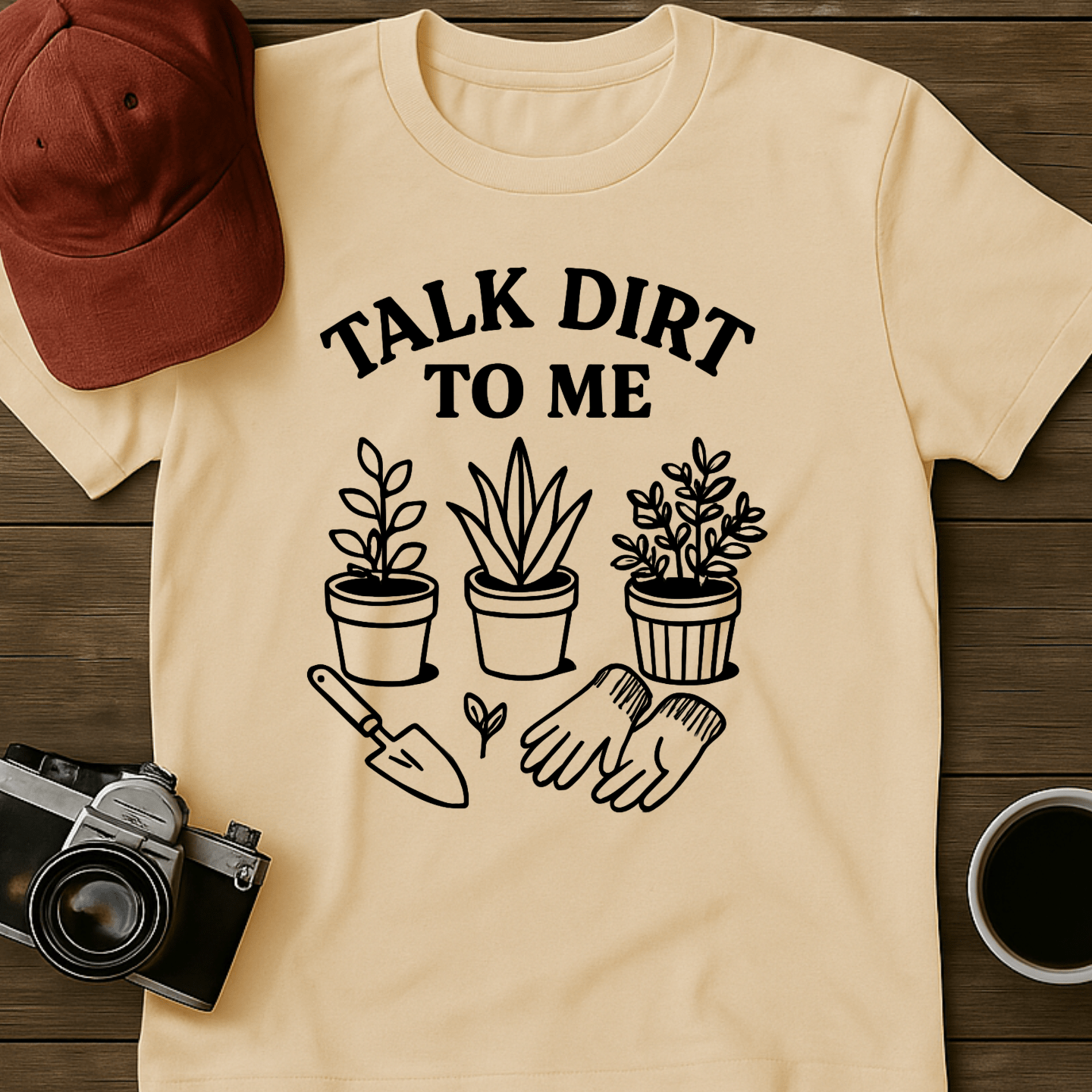 Talk Dirt To Me Pots T-Shirt
