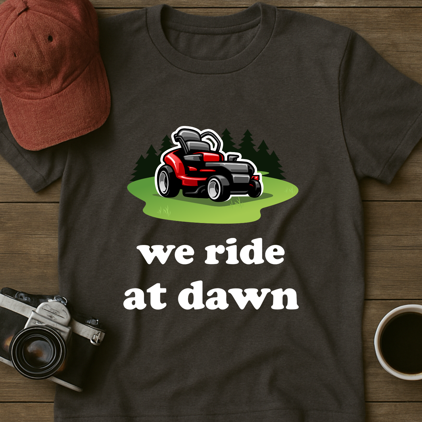 We Ride At Dawn II T-Shirt