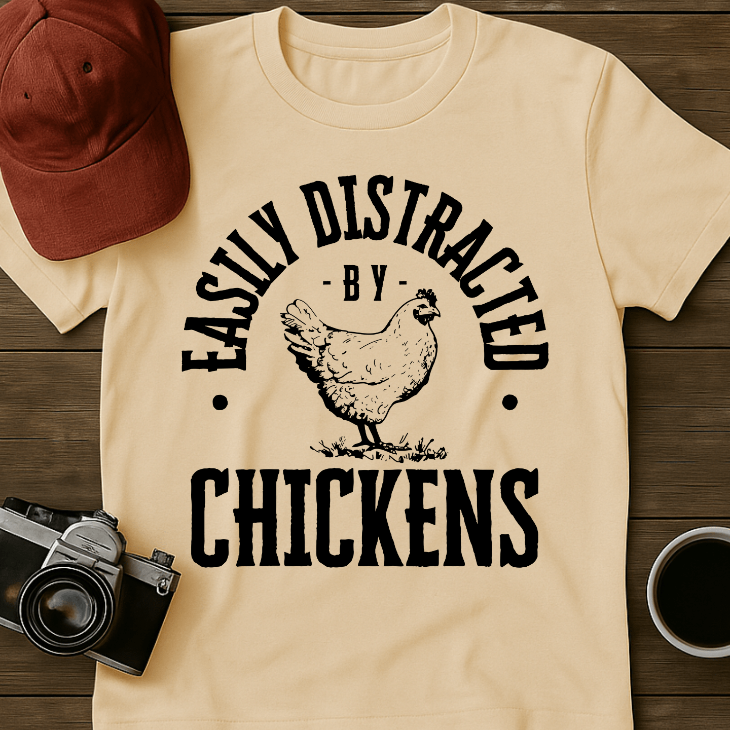 Easily Distracted By Chickens T-Shirt