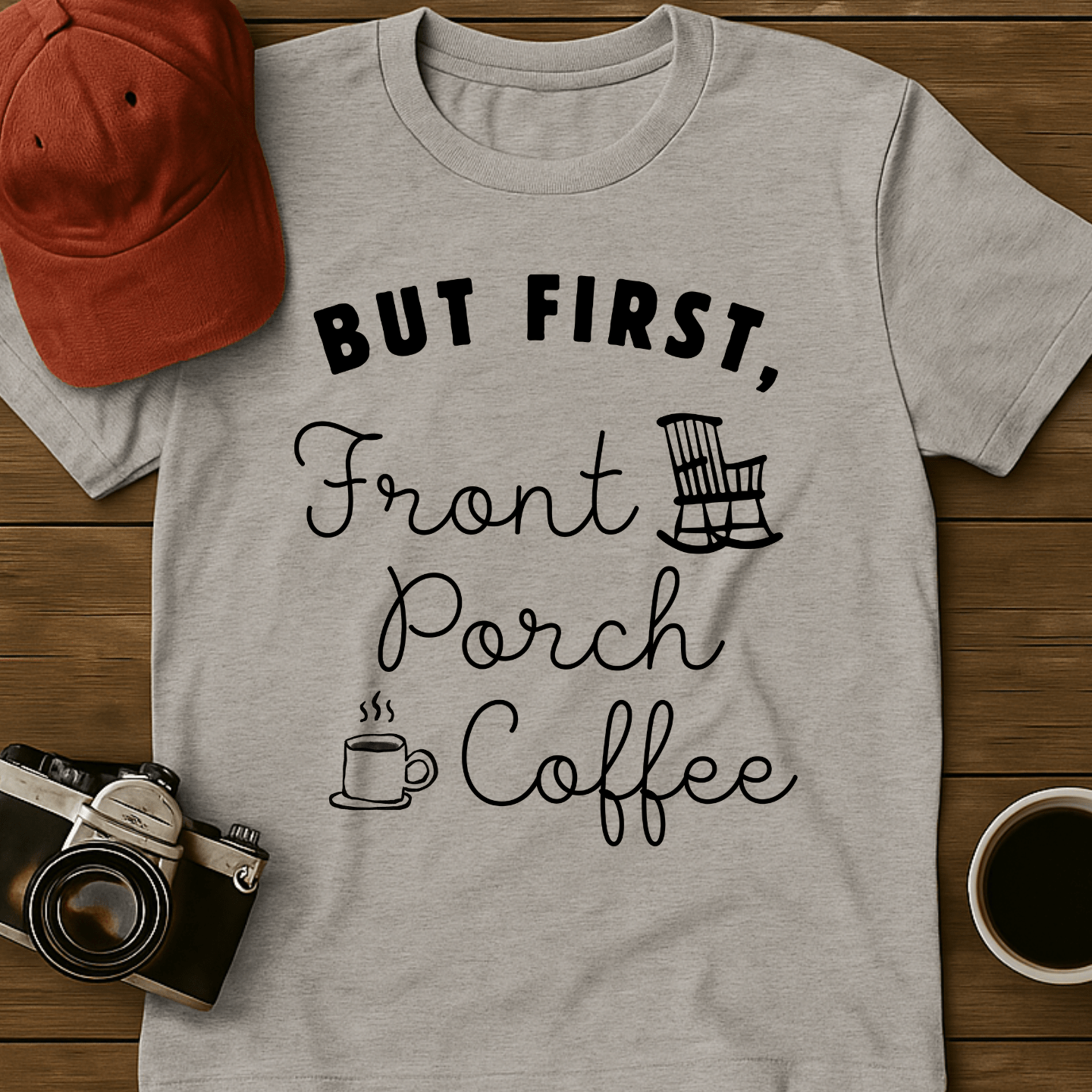 Front Porch Coffee I T-Shirt