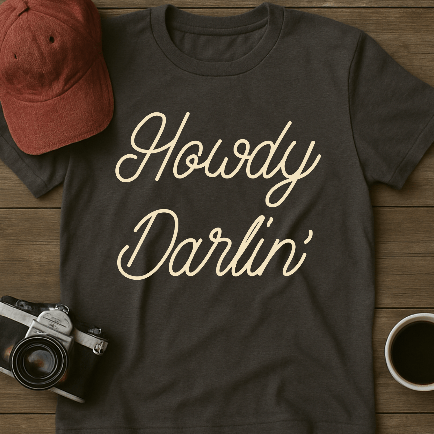 Howdy Darlin' T-Shirt