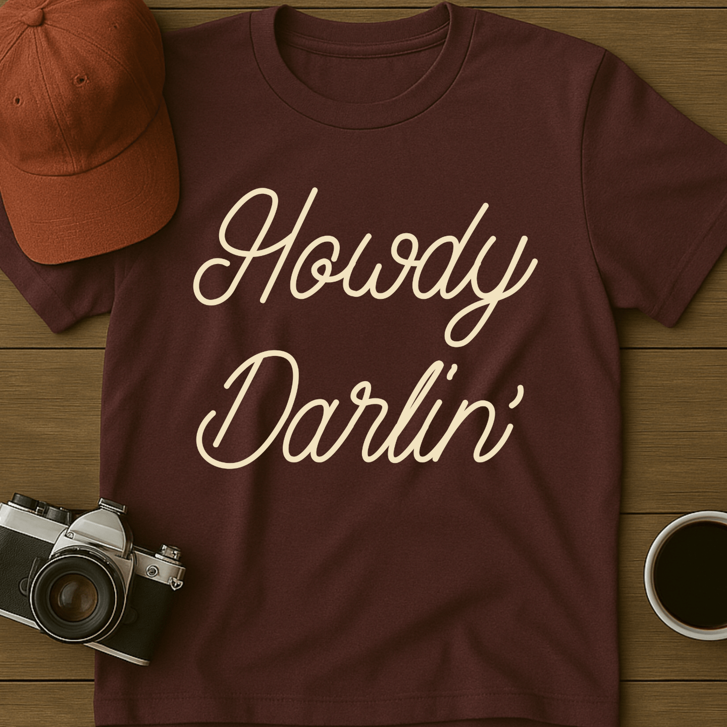 Howdy Darlin' T-Shirt