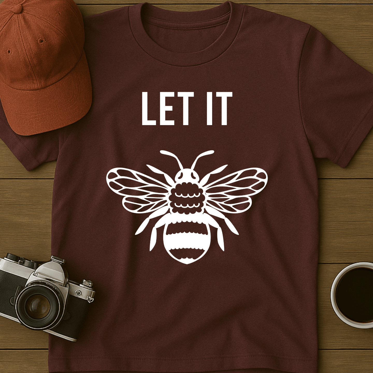 Let It Bee T-Shirt