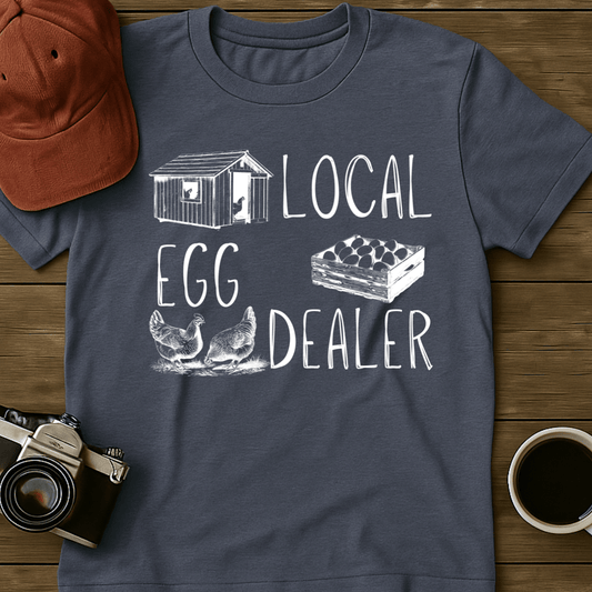 Local Egg Dealer Coop T-Shirt
