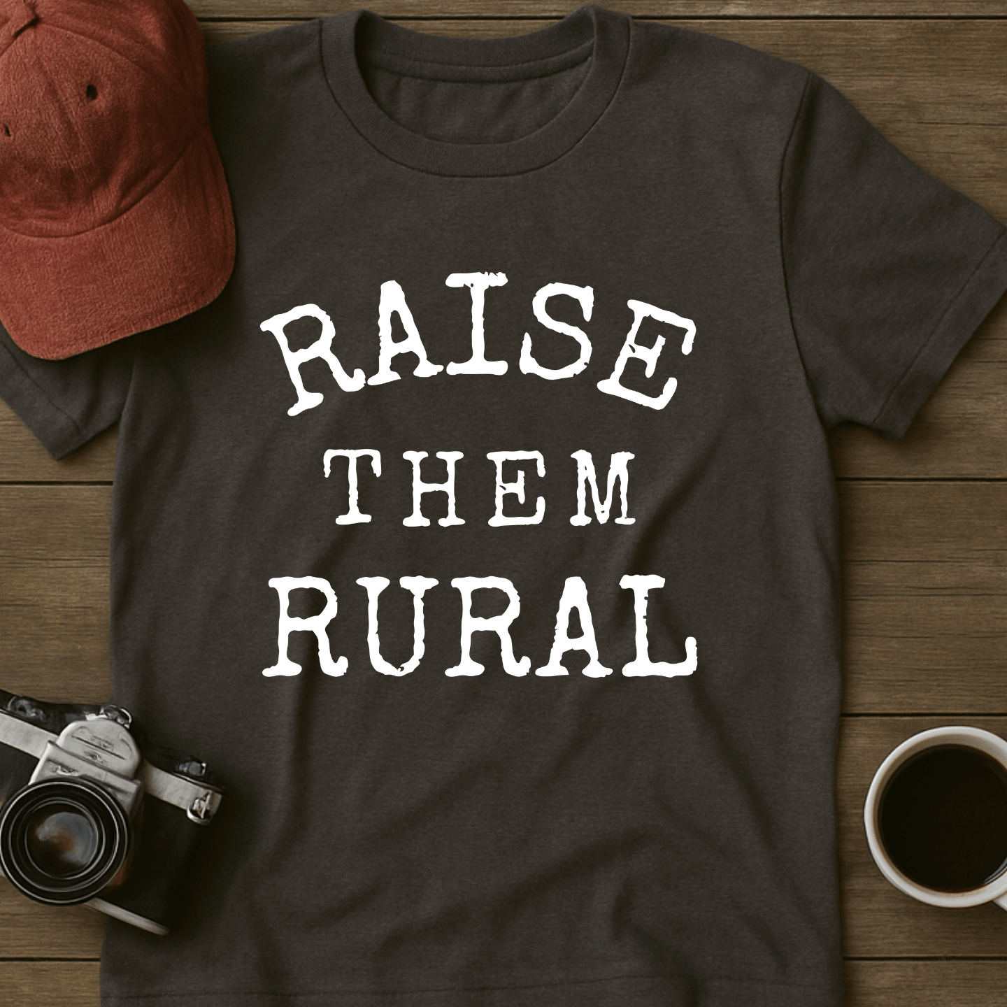 Raise Them Rural II T-Shirt