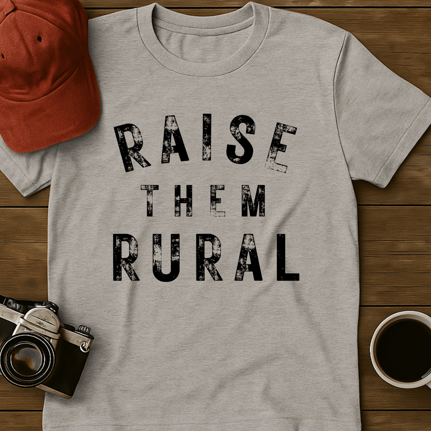 Raise Them Rural III T-Shirt