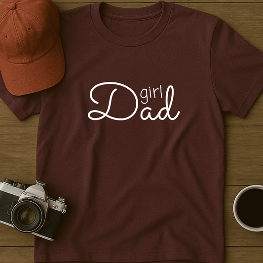 Girl Dad I T-Shirt