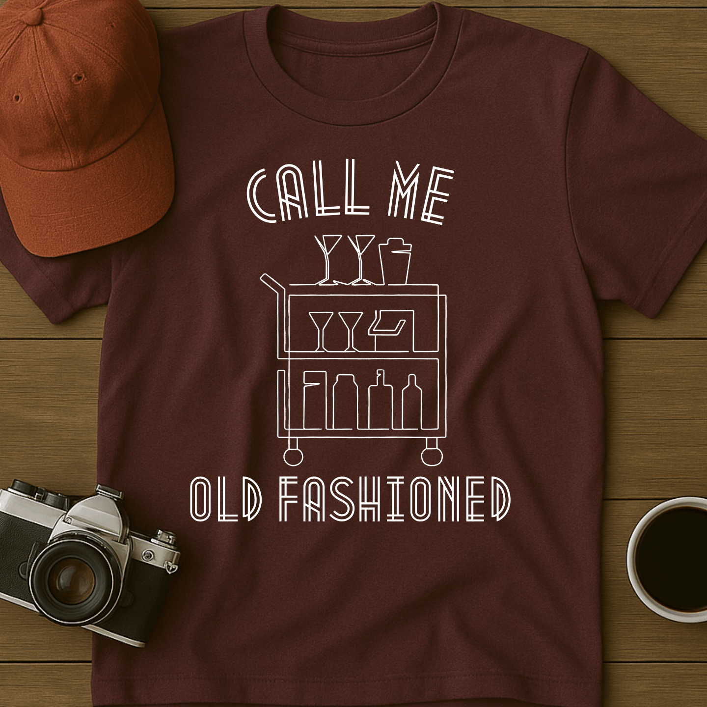 Call Me Old Fashioned I T-Shirt