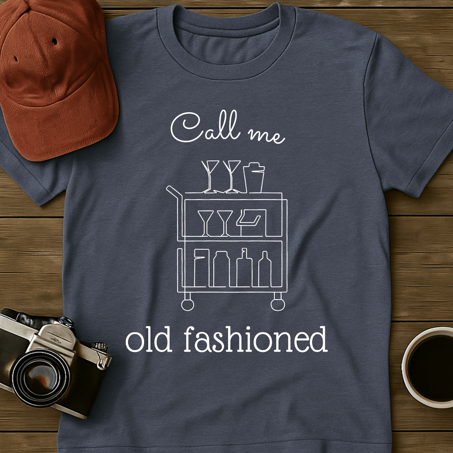 Call Me Old-Fashioned II T-Shirt