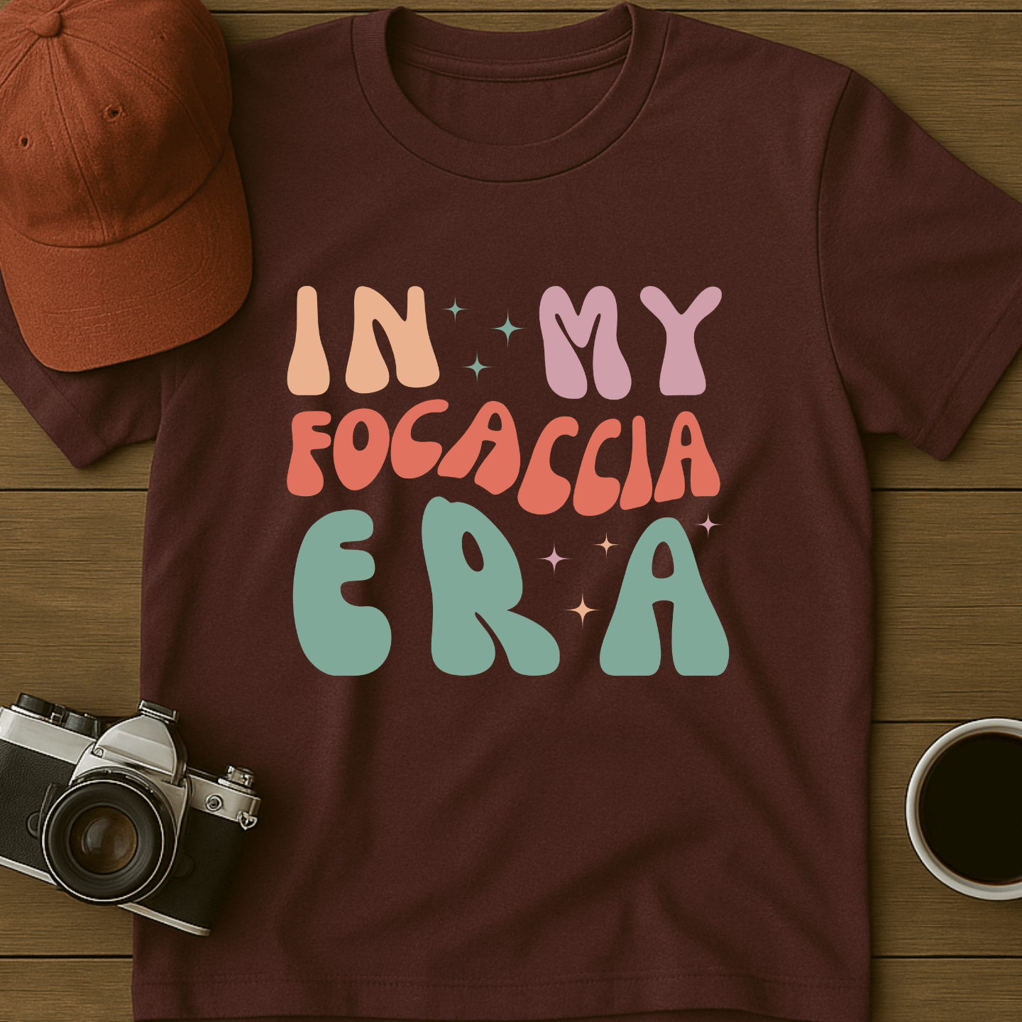 In My Focaccia Era T-Shirt