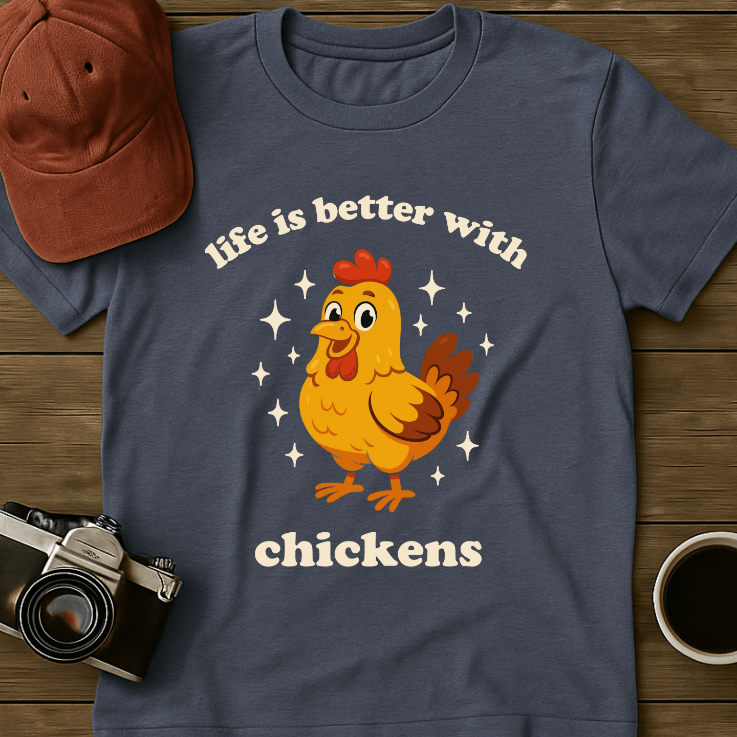 Better With Chickens Color T-Shirt