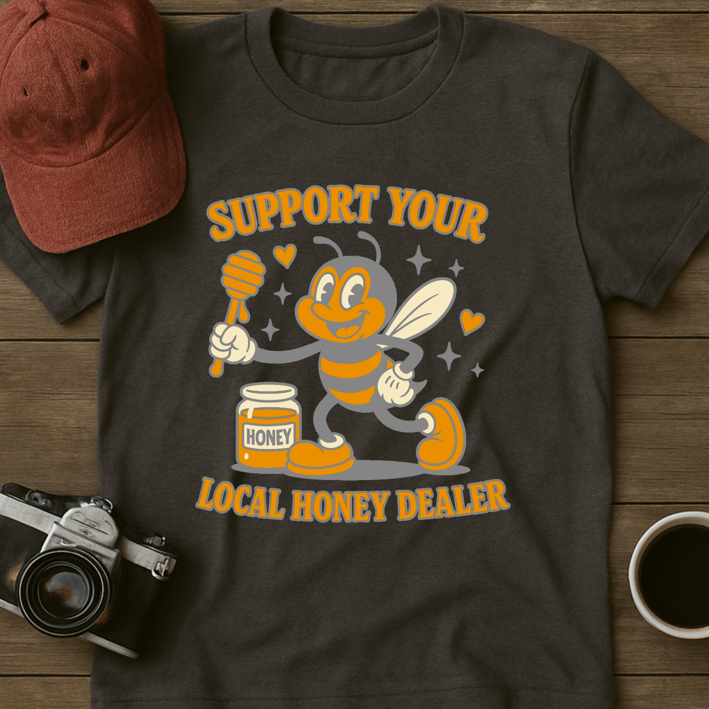 Support Honey Dealer T-Shirt