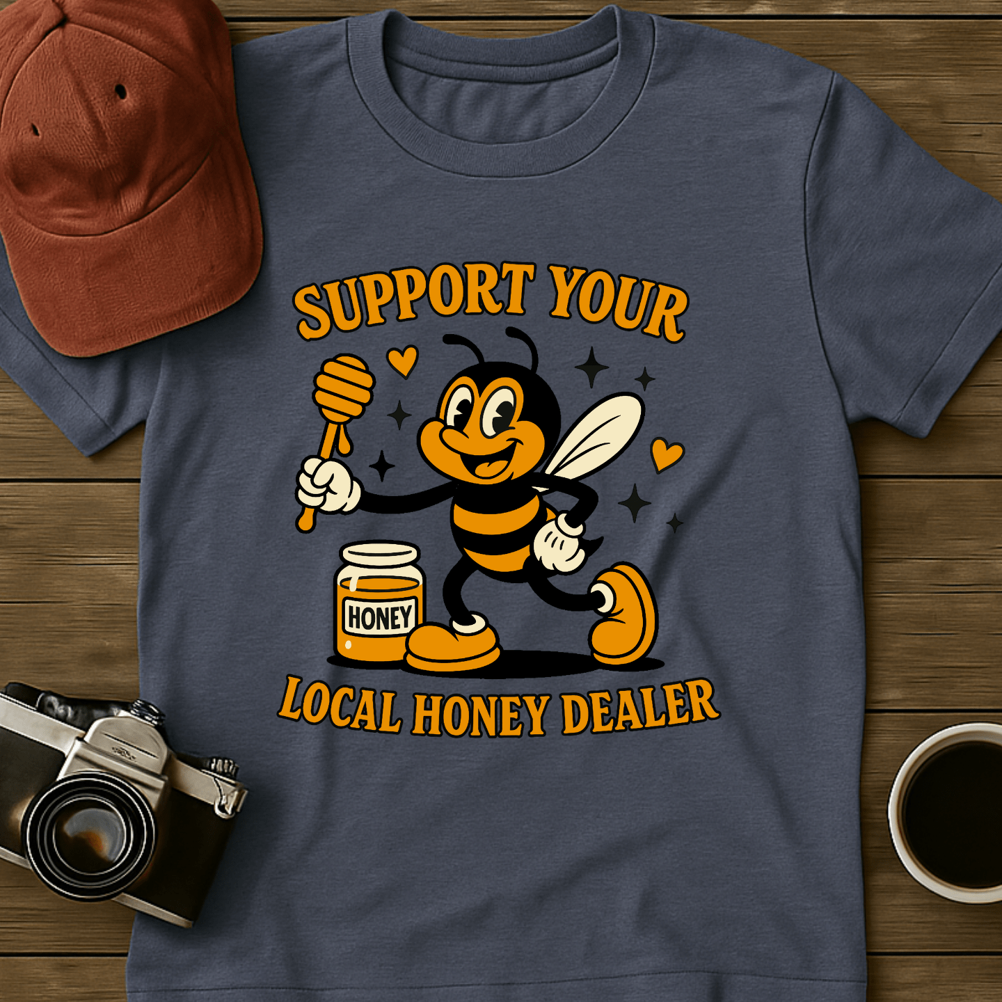 Support Honey Dealer T-Shirt