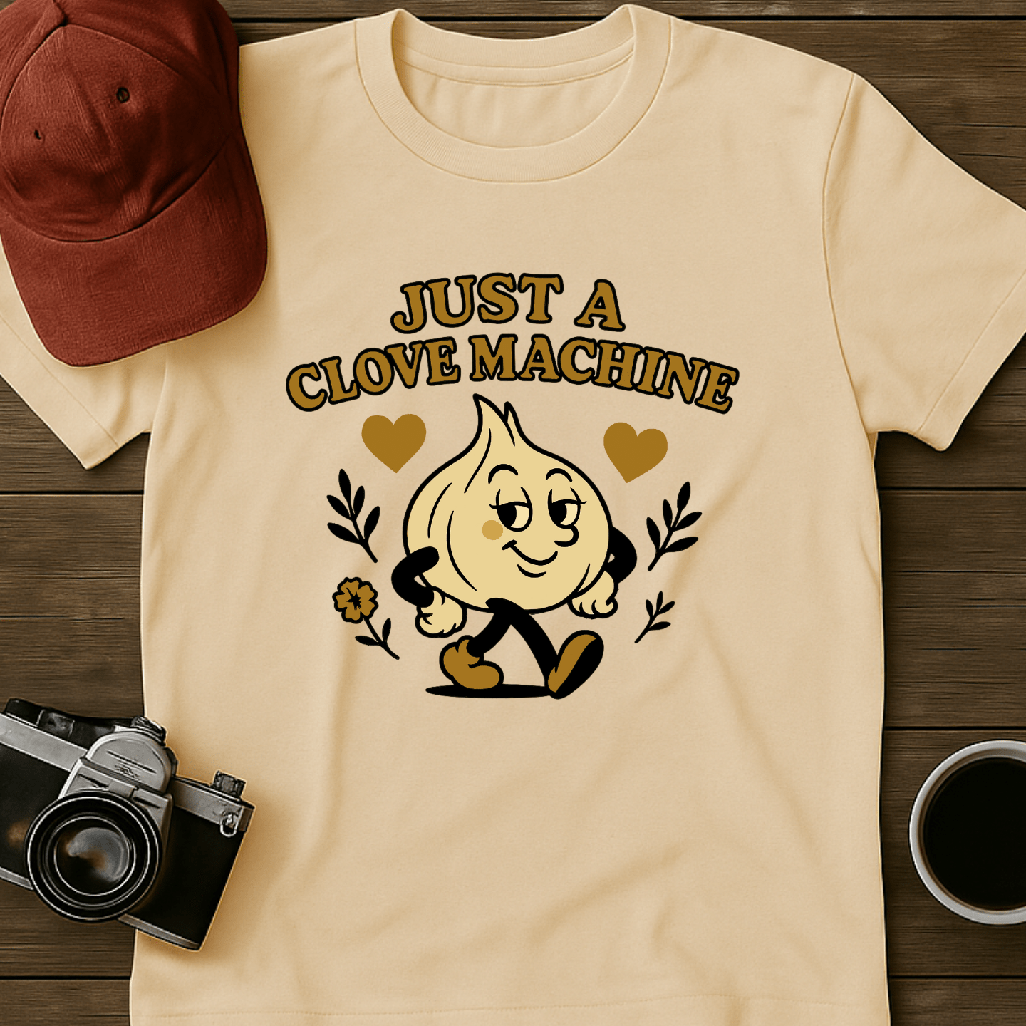 Just A Clove Machine I T-Shirt