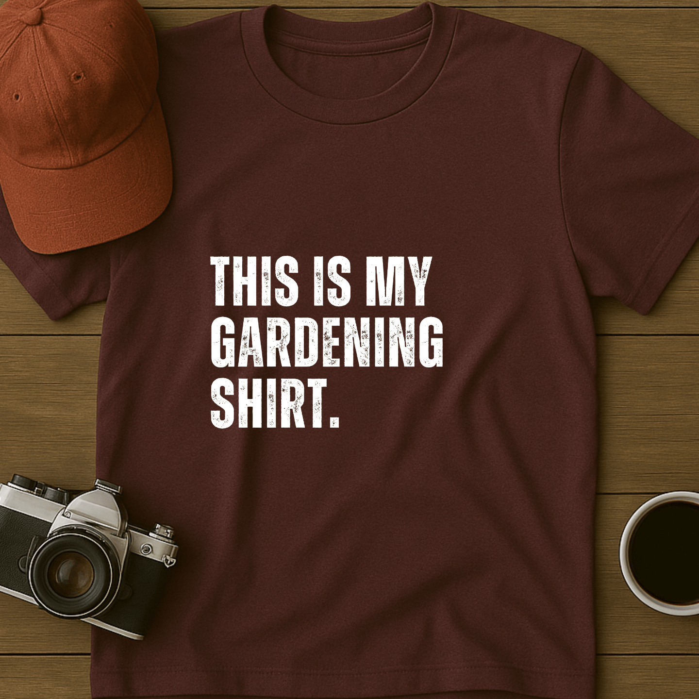 Gardening Shirt I T-Shirt