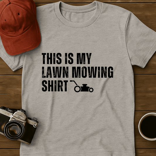 Lawn Mowing T-Shirt
