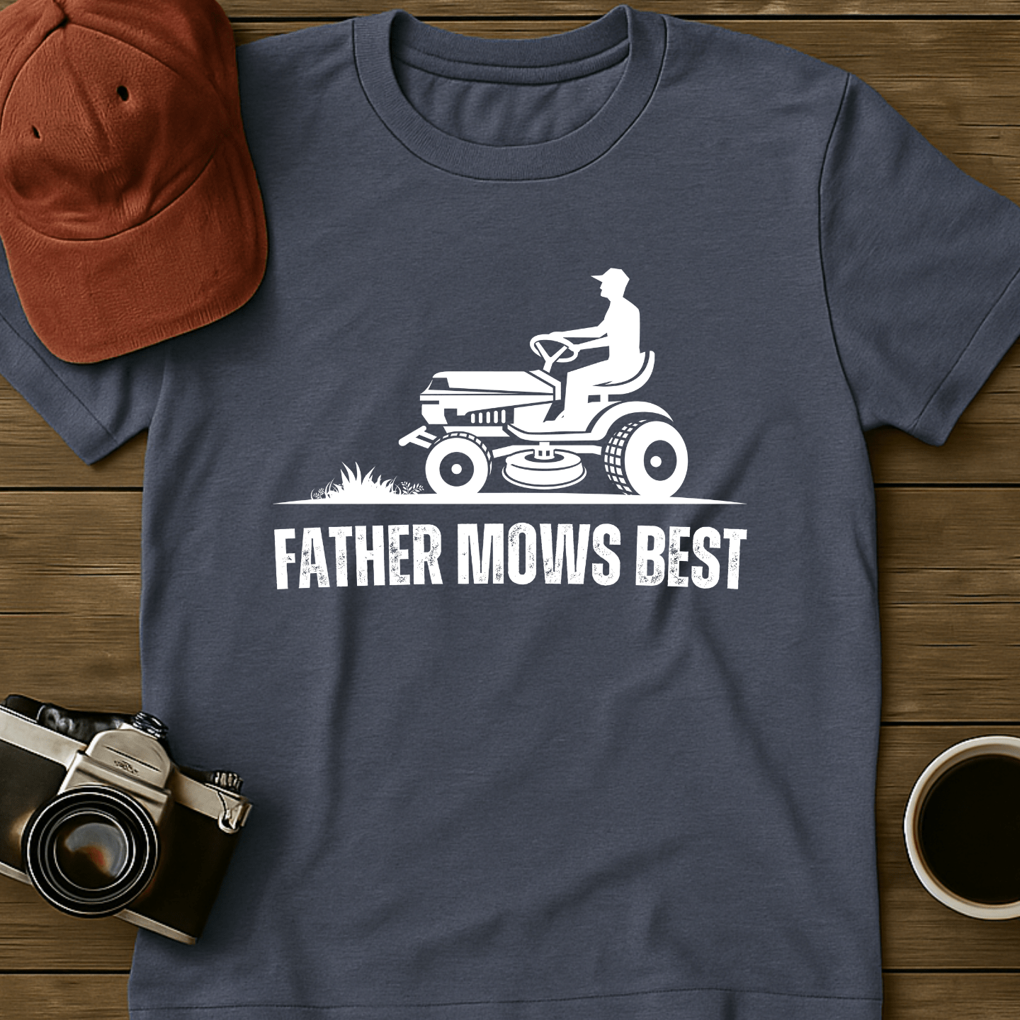 Father Mows Best I T-Shirt