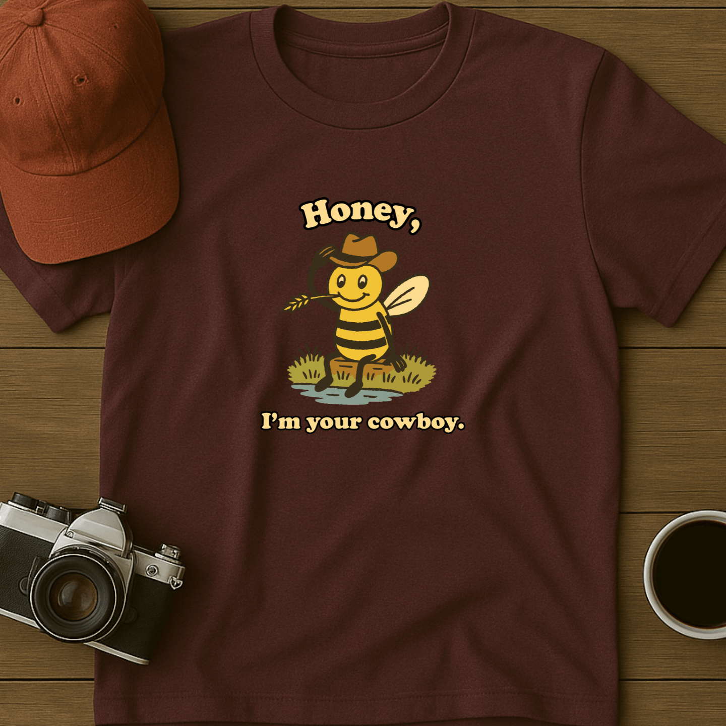 Honey, I'm Your Cowboy T-Shirt