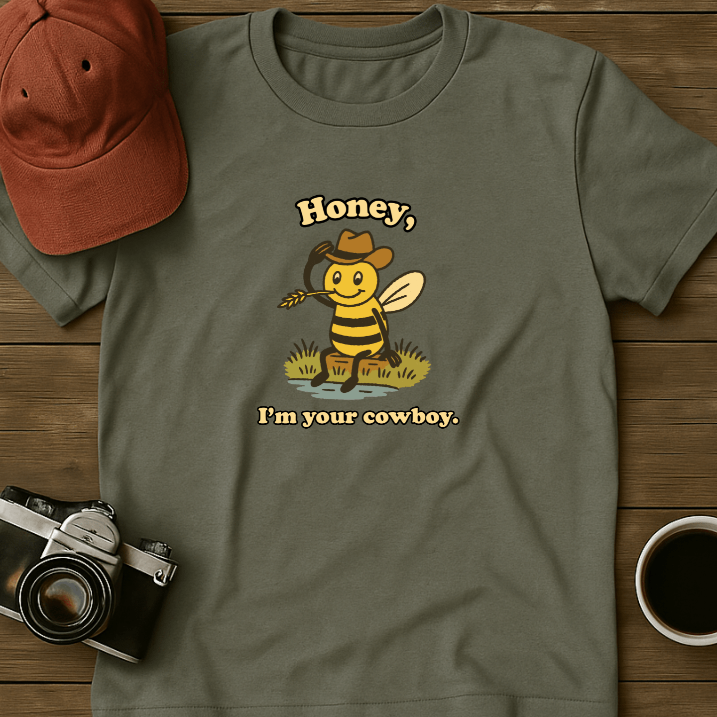 Honey, I'm Your Cowboy T-Shirt