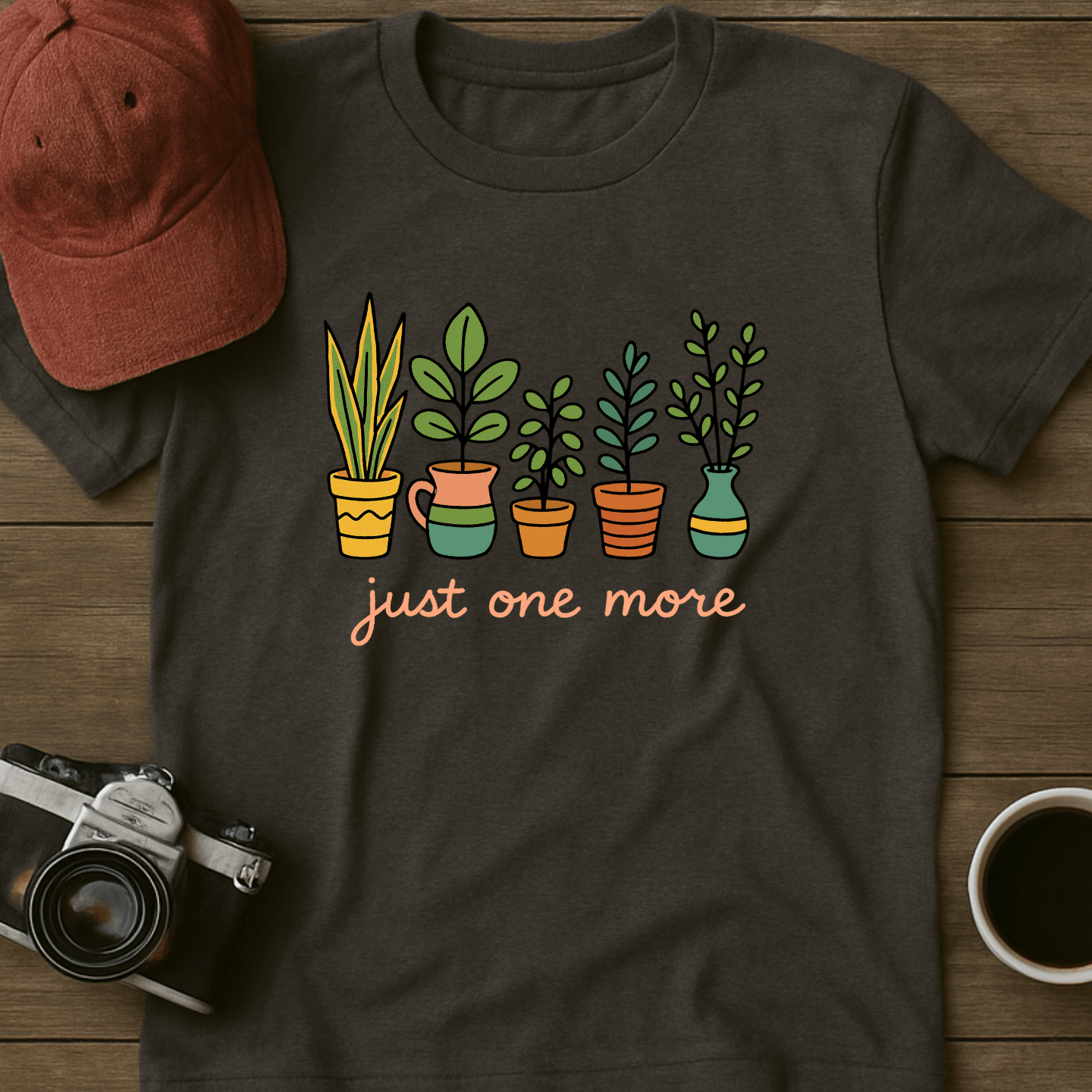 Just One More Colorful Pots T-Shirt