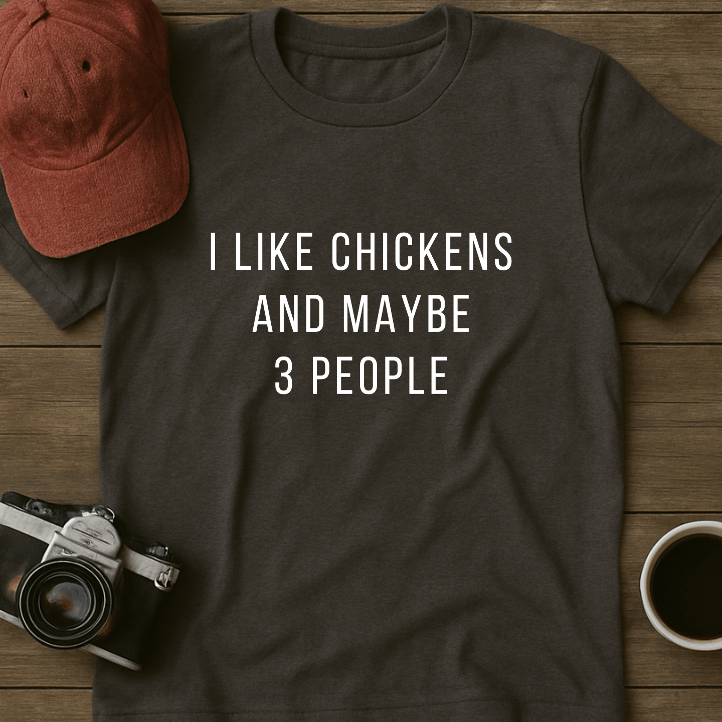 I Like Chickens T-Shirt