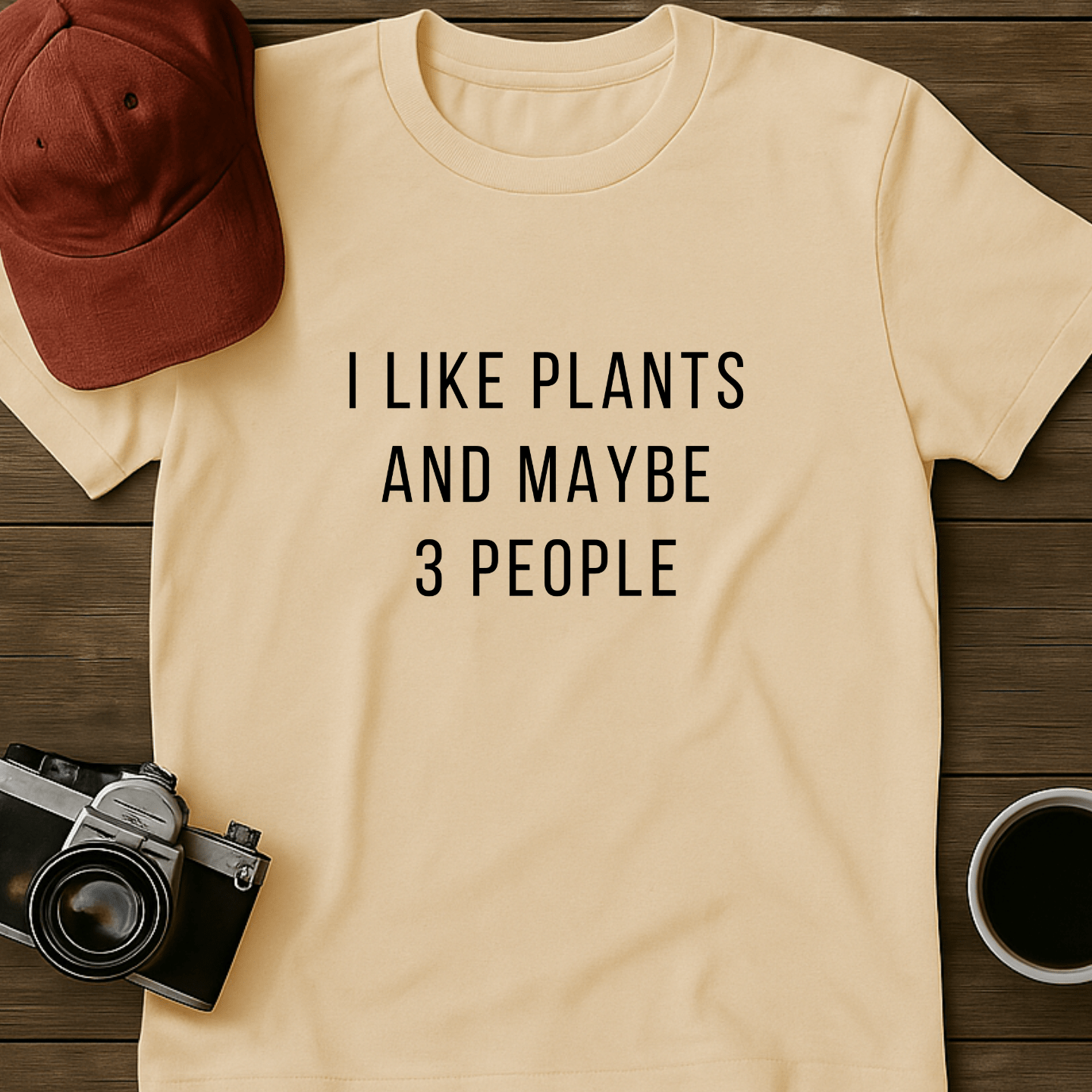 I Like Plants T-Shirt