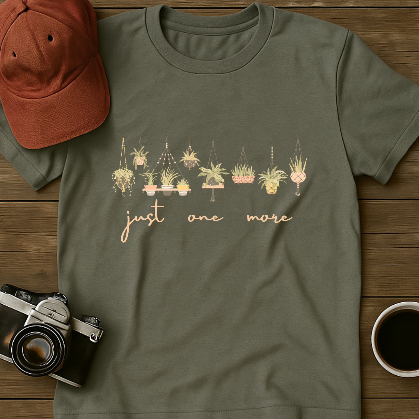 Just One More Succulent T-Shirt