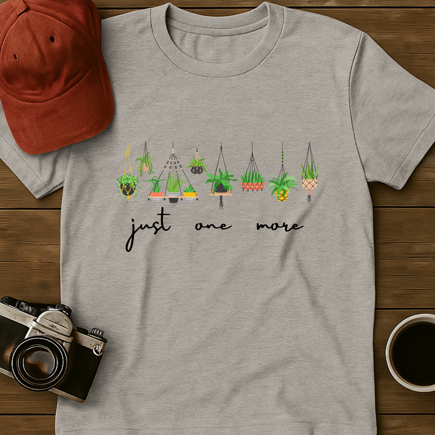 Just One More Succulent T-Shirt