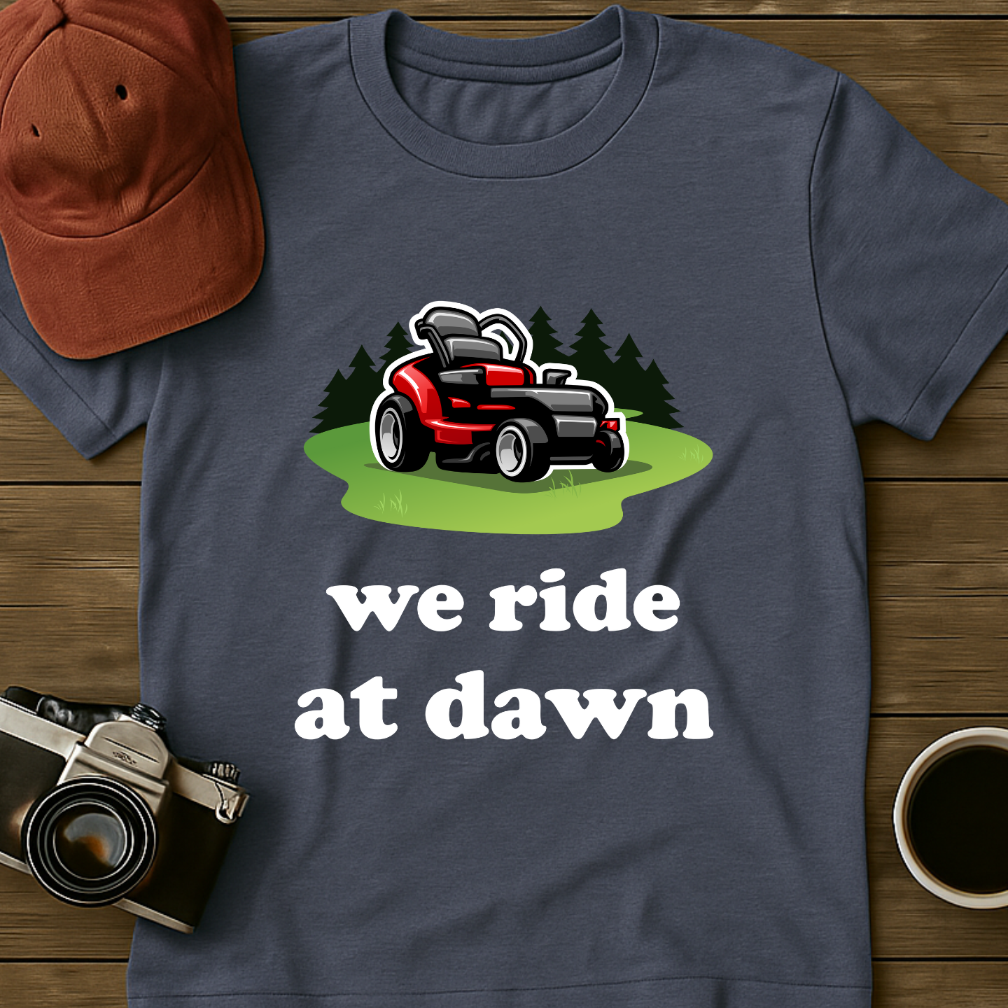 We Ride At Dawn II T-Shirt