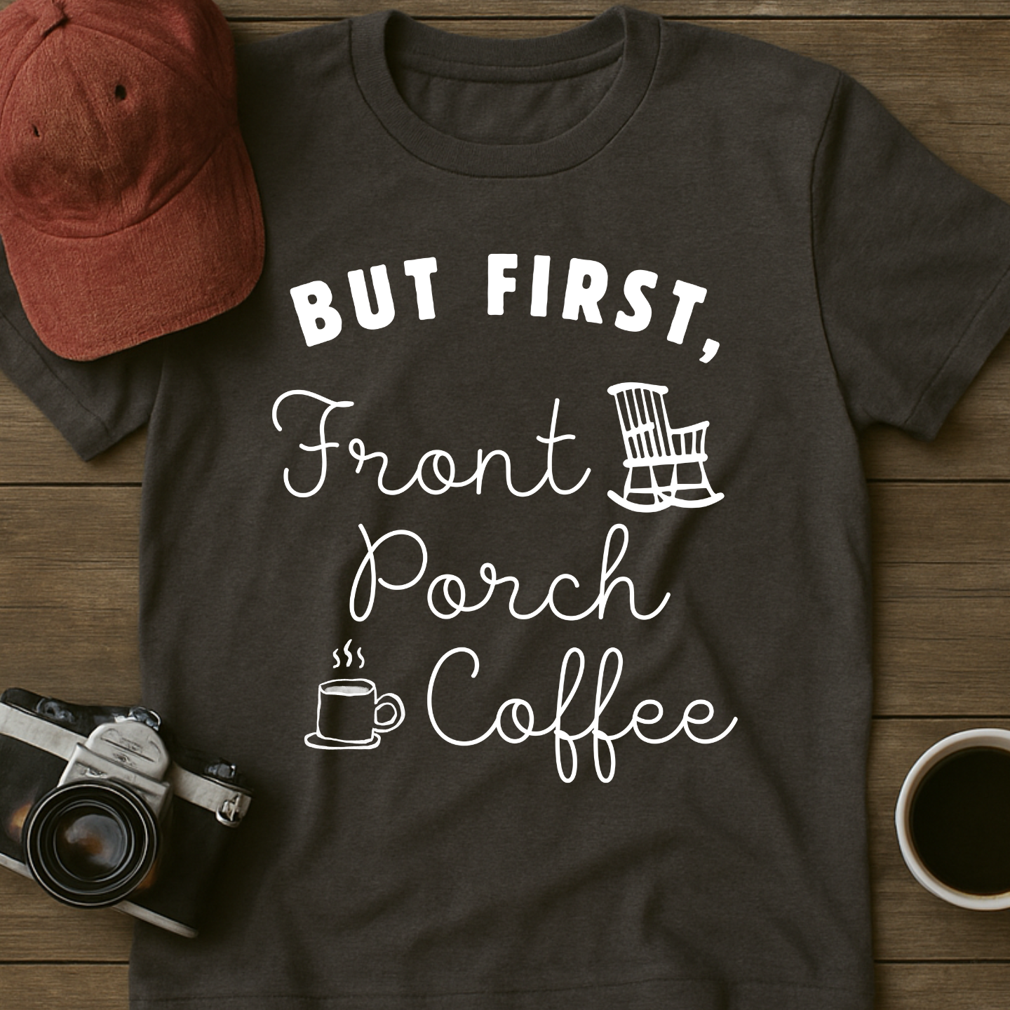 Front Porch Coffee I T-Shirt